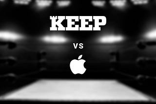 KEEP vs APPLE