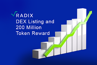 Radix DEX listing and 200 million token reward