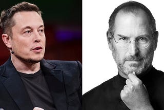 What to Learn From Elon Musk and Steve Jobs