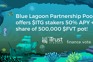 $ITG holders: Dive into our Blue Lagoon Partnership Pool and drench yourself in bonus staking…