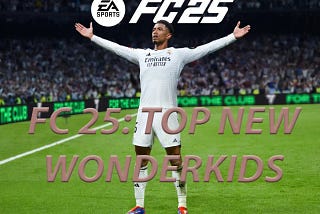 EA FC 25: Top new wonderkids coming to the game