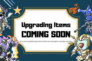 Upgrading Items: