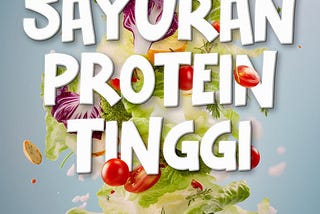 Sayuran Dengan Protein Tinggi