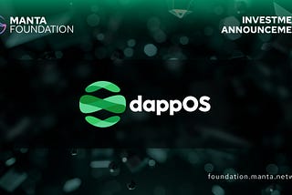 Manta Foundation Announces Strategic Investment in dappOS