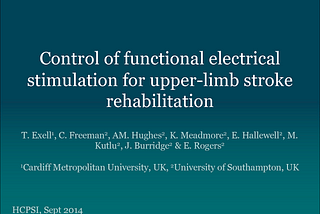 Excellent Presentation by Dr. Timothy Exell on FES-based Stroke Rehabilitation
