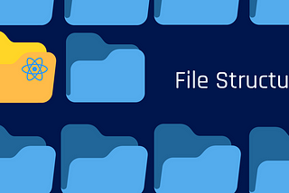 File Structure in React or Native Repository