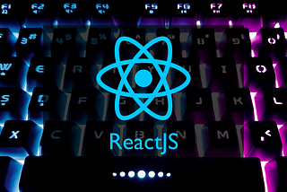 Five Things You Should Know Before You Jumping Into ReactJS 🔯