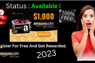 How To Get Free $1000 Amazon gift card 2023.