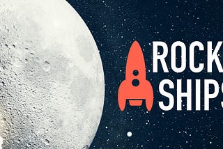 Blog IV: What are Rocketships?