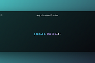 Asynchronous Promise