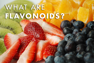 What are Flavonoids?
