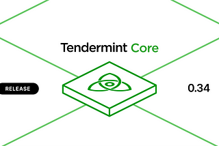 Tendermint Core v0.34 has been released!