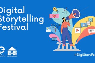 Digital Storytelling Festival opens its first Online Creative Residency