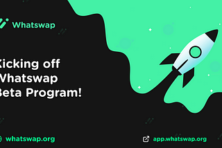 Kicking off Whatswap Beta Program!