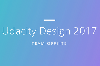 Udacity Design