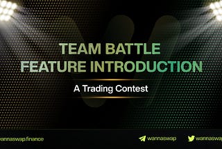 New Feature— Team Battle