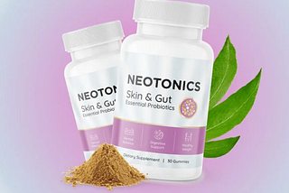 Neotonics: Revolutionizing Digestive Health and Skin Vitality