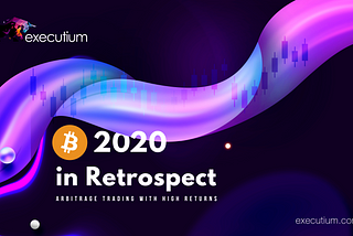 BTC 2020 in Retrospect