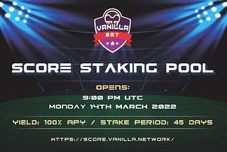 Score Staking Pool Details!