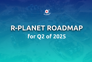 R-Planet 2025: Future Plans & Expansions