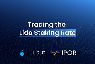 Trading the Lido Staking Rate