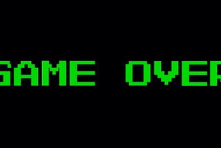 GAME OVER: The Death of Self