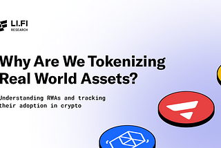 Why Are We Tokenizing Real World Assets?