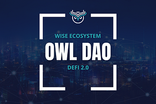 The Wise Ecosystem — DeFi 2.0