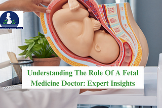 Fetal Medicine doctor in Pune