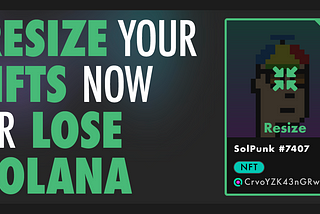 Resize Your Solana NFTs and Reclaim SOL: New Metaplex Update and How SolRIP is Taking It Further