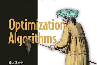 Optimization Algorithms: AI techniques for design, planning, and control problems