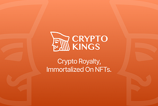 CryptoKings: An Overview 👑