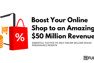 How to Skyrocket you Online eCommerce Brand to a cool $50M!