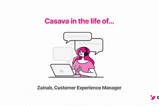 Casava in the life of Zainab