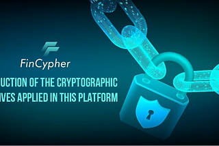 Introduction of the Cryptographic Primitives Applied in this Platform