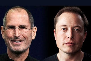 Steve Jobs vs Elon Musk: The Similarities, Differences and Lessons We Can Learn