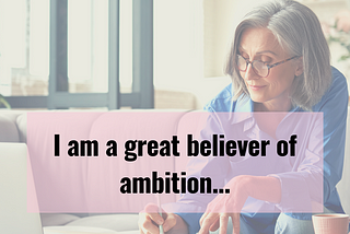 How Ambitious Are You?