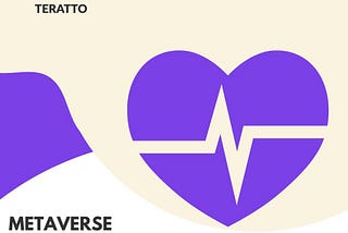 METAVERSE and Healthcare