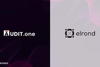 This article is about the partnership of Audit One and Elrond Network.