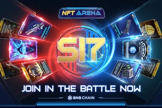 Season 17 In NFT Arena Is Officially Launched