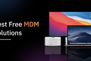 Best free mdm software