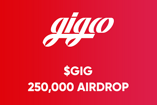 Airdrop for $15,000 worth of $GIG tokens has completed!