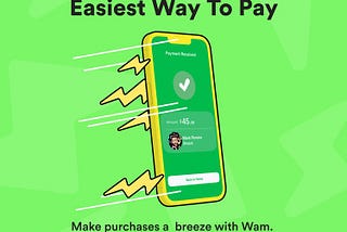 An Early review of Wam (Trinidad and Tobago (T&T)-based Fintech App)