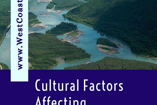 Cultural Factors Affecting Communications in British Columbia