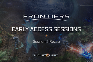 Greenlight Update: From Mining Lasers to Deadly Dragons, What is New in PlanetQuest: Frontiers
