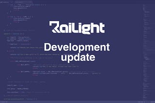 Railight Development Update #week1