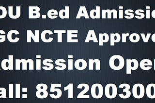 “MDU B.ed Admission for Bachelor of Education Course