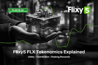Flixy5 FLX Tokenomics Explained: Utility, Distribution, and Staking Rewards