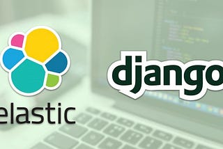 How to Use ElasticSearch With Django