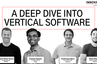 A Deep Dive Into Vertical Software